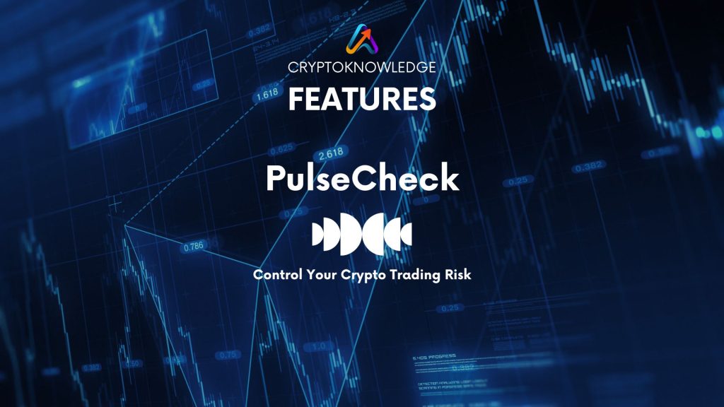 PulseCheck - Control Crypto Trading Risk
